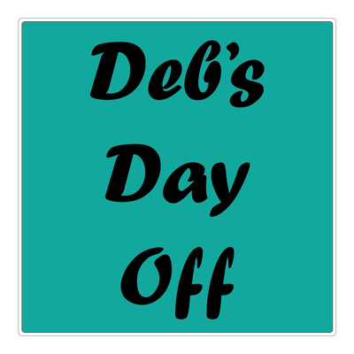 Deb's Day Off