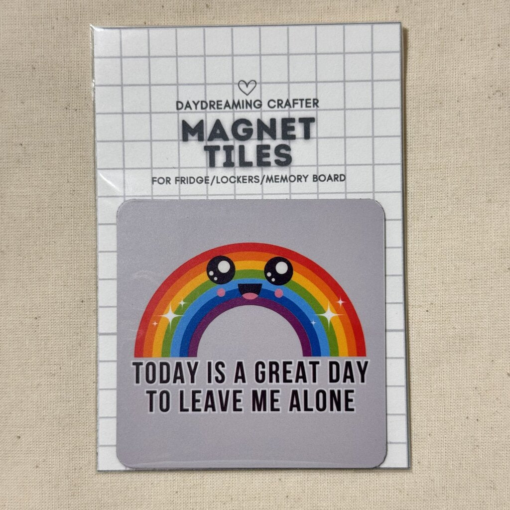 Magnet Tiles- Today is a great day to leave me alone