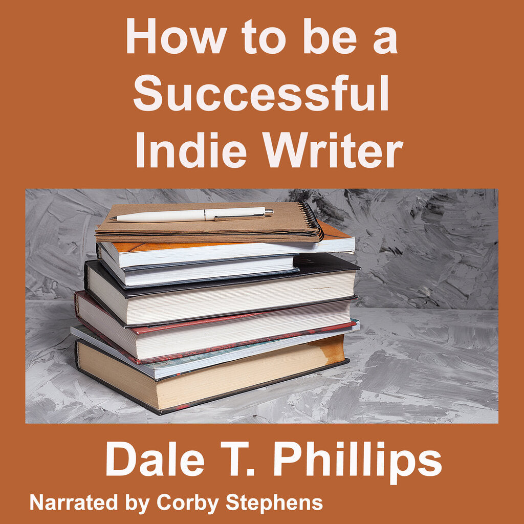 How to be a Successful Indie Writer
