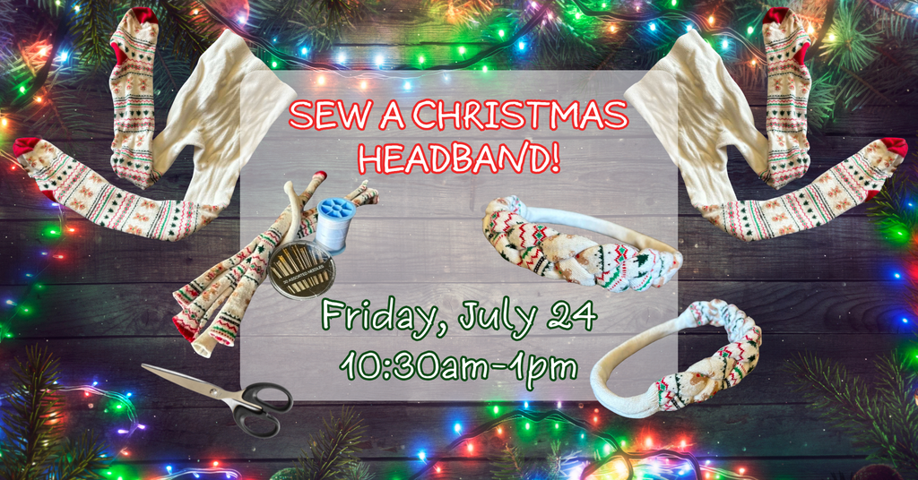 07/24 Make a Christmas Headband