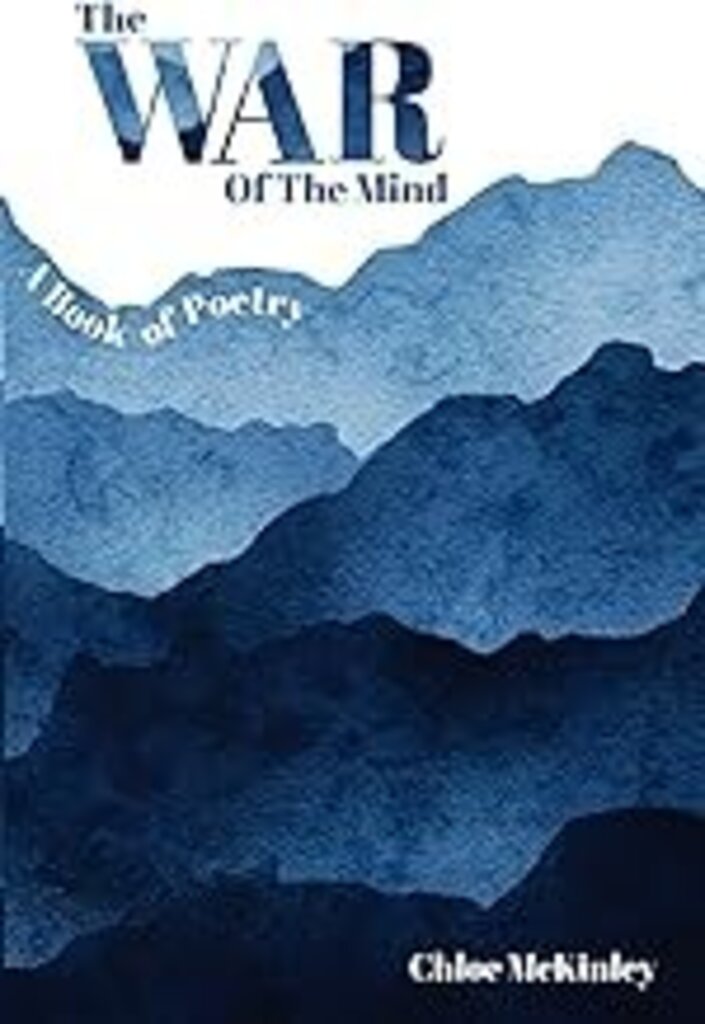 The War of the Mind: A Book of Poetry