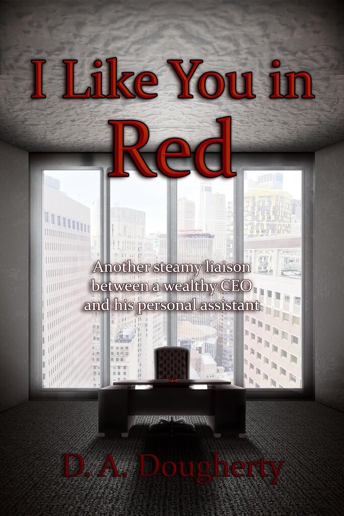 I like You in Red (Now Hiring Book 2)