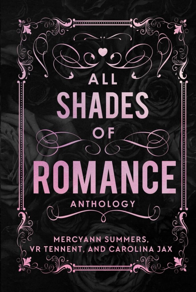 All Shades of Romance Anthology Hardcover