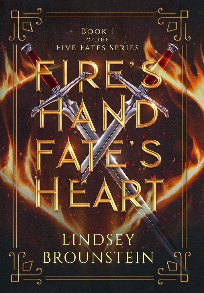 Fire's Hand, Fate's Heart (Five Fates Book 1)
