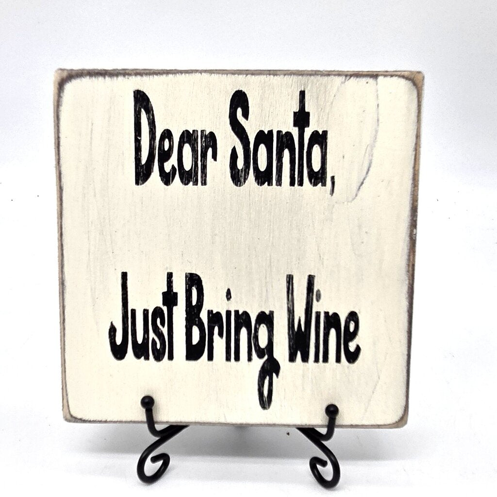 Dear Santa Bring Wine