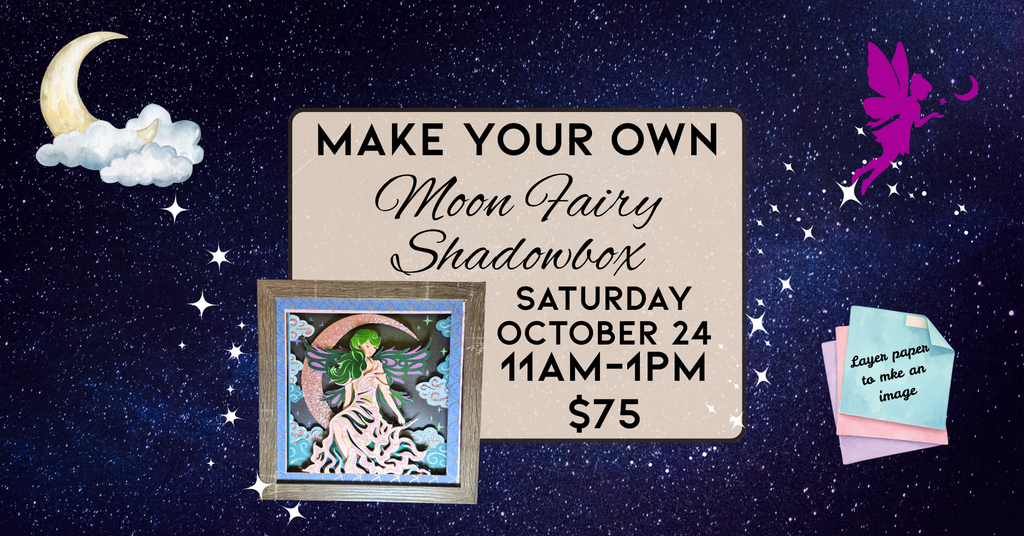 10/24 Moon Fairy Shadowbox Class