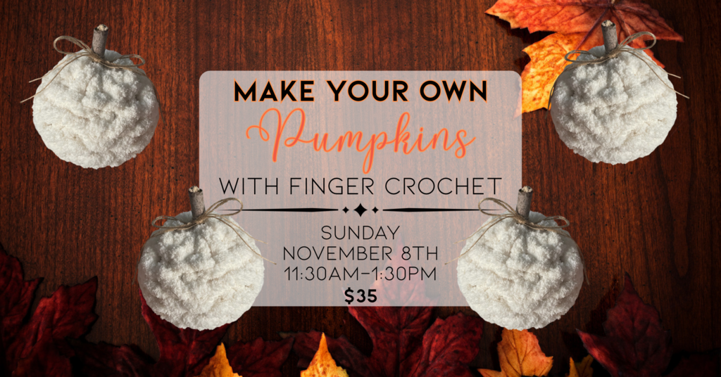 11/08 Finger Crochet Pumpkin
