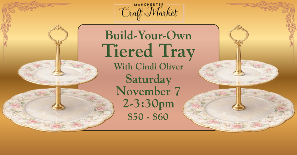 11/07 Tier Trayed Bar: 1 PM Workshop