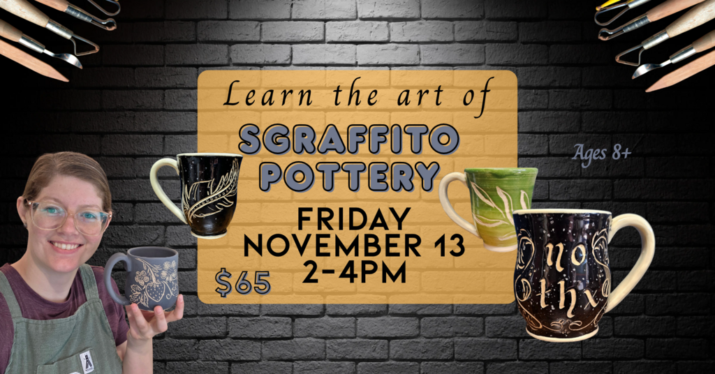 11/13 Sgraffito Mug Carving Class Ticket