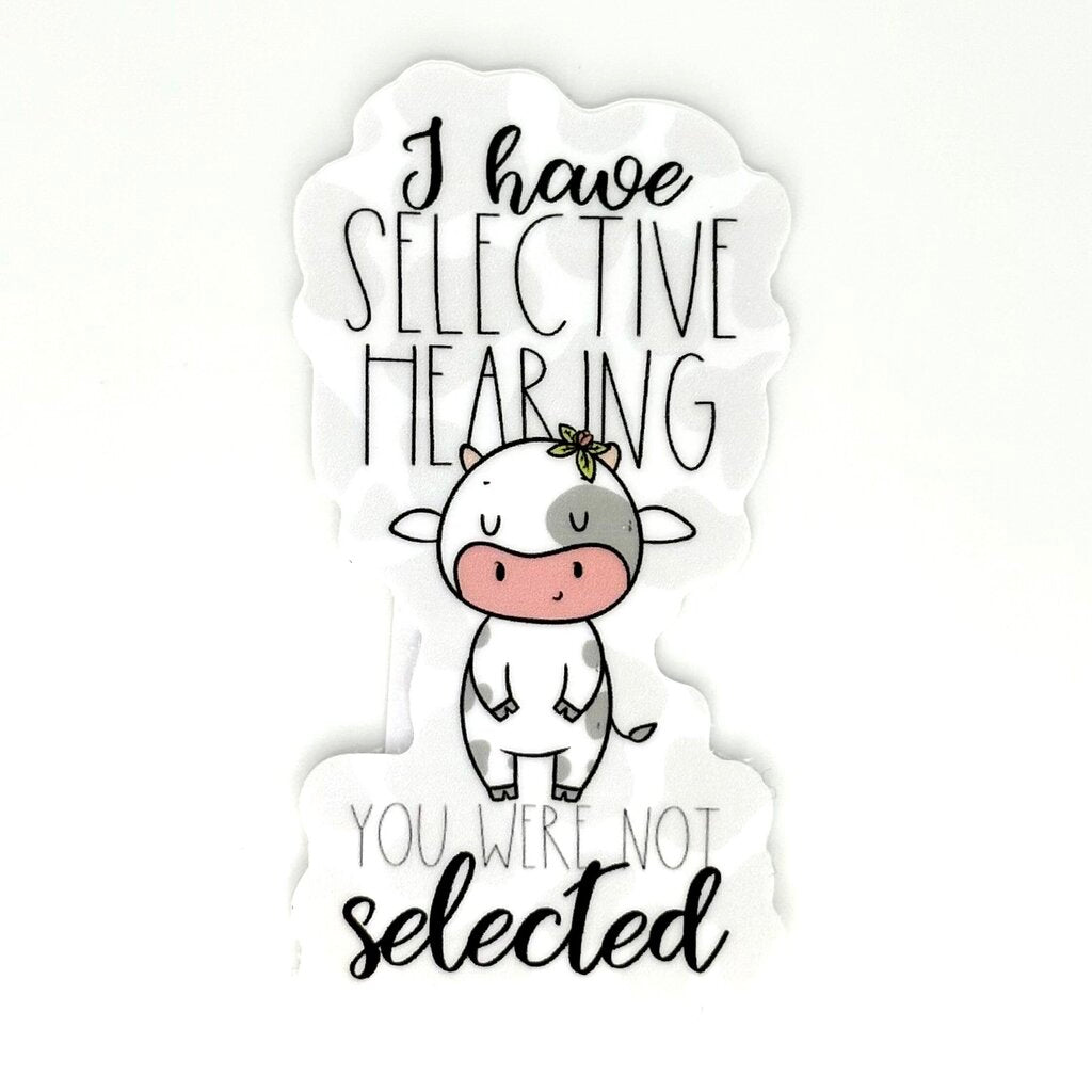 SELECTIVE HEARING VINYL STICKER