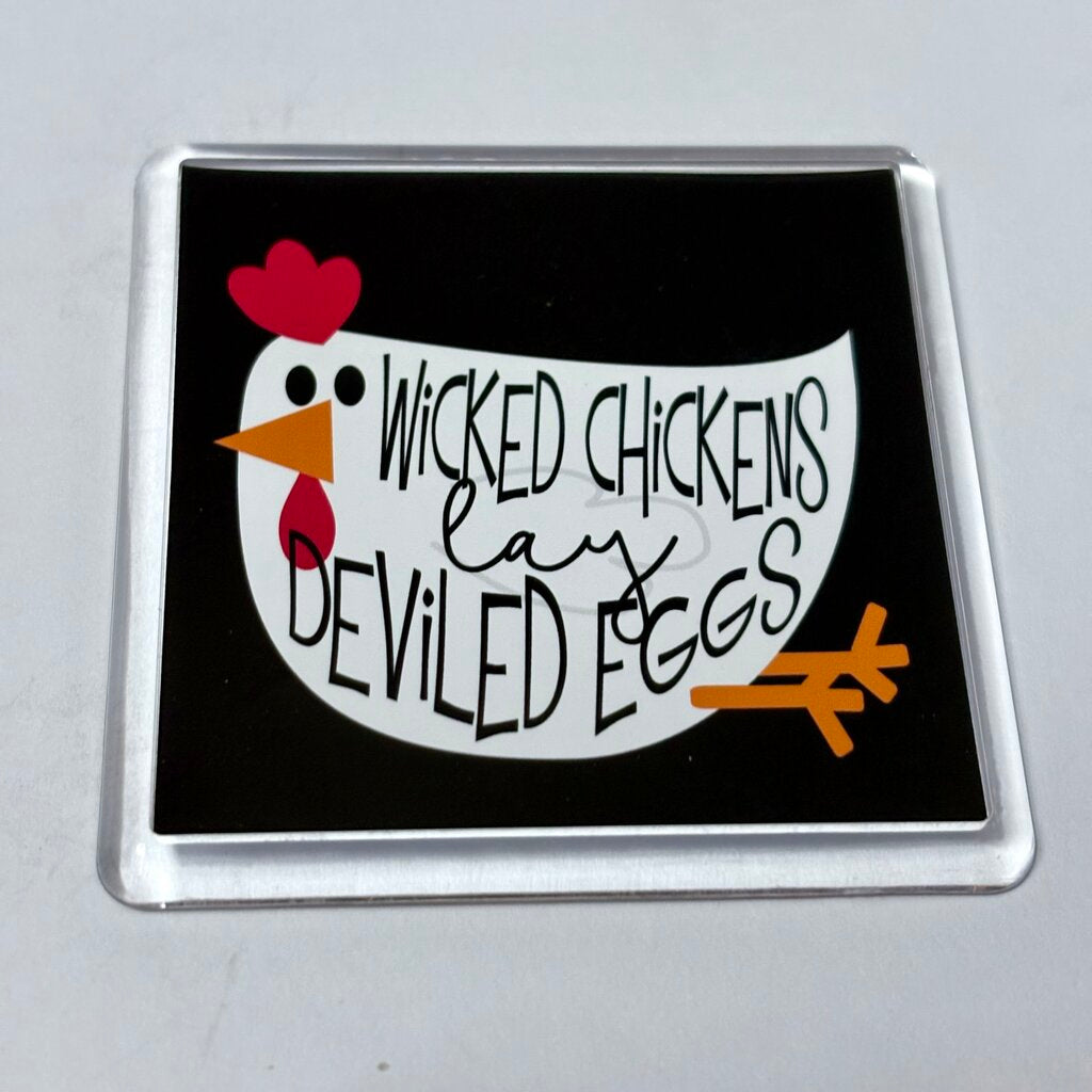 WICKED CHICKEN MAGNET