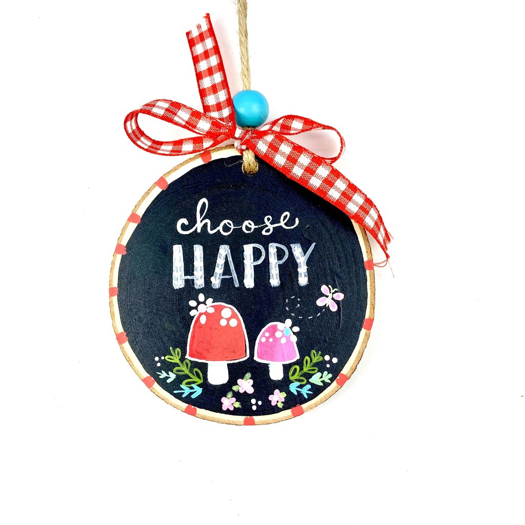 CHOOSE HAPPY ornament