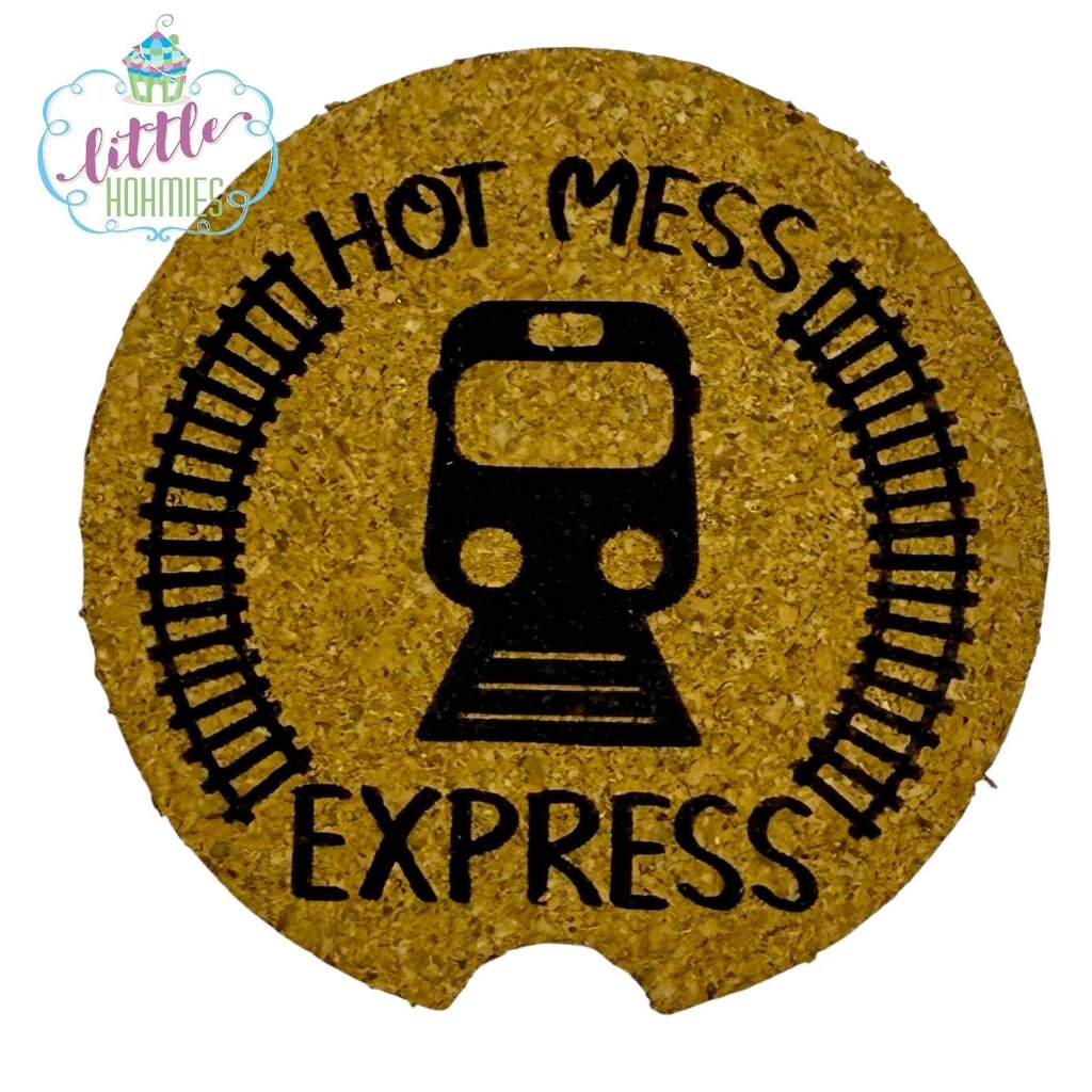 Cork Car Coaster CCC - HOT MESS EXPRESS