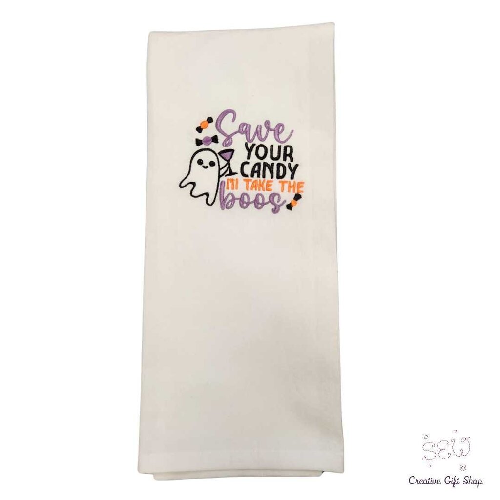 Save your candy, I'm here for the boos Embroidered Towel