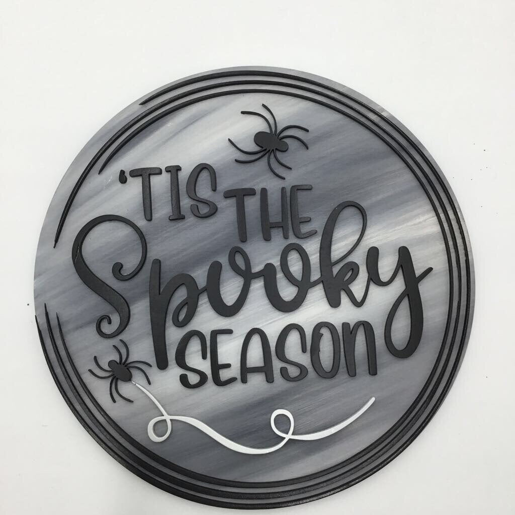 Tis The Spooky Season Sign