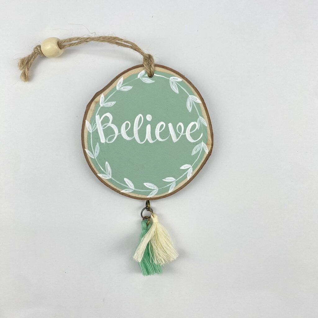 BELIEVE Ornament