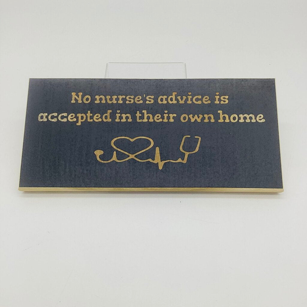 Nurse's Advice Sign