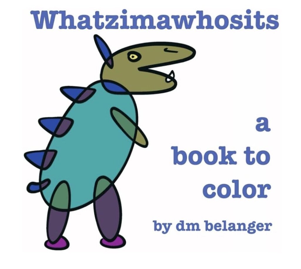 Whatzimawhosits Coloring Book