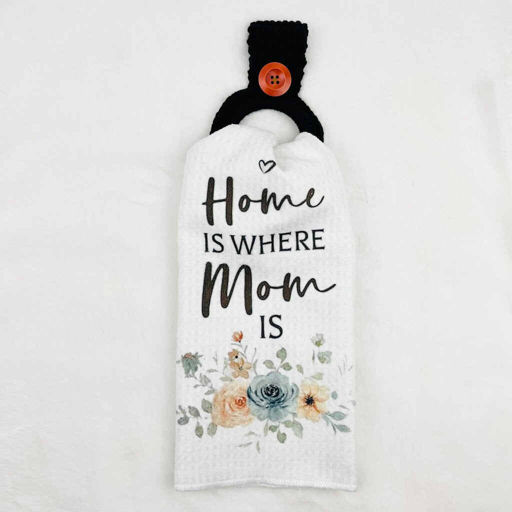 Hanging Towel Set - Home is Where Mom Is