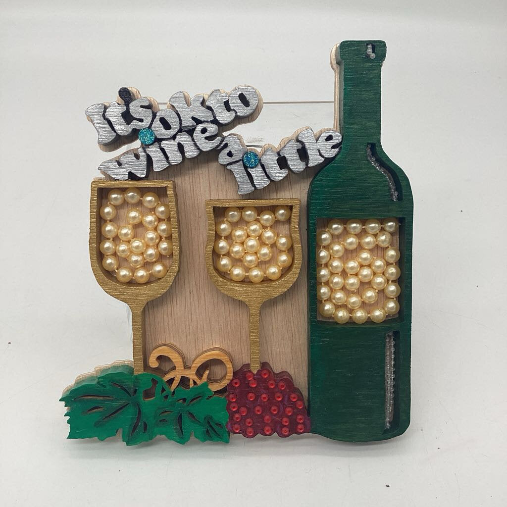 Its OK to Wine Plaque