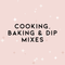 Cooking, Baking & Dip Mixes