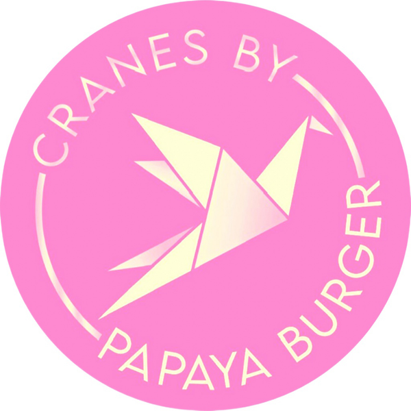 Cranes by Papaya Burger