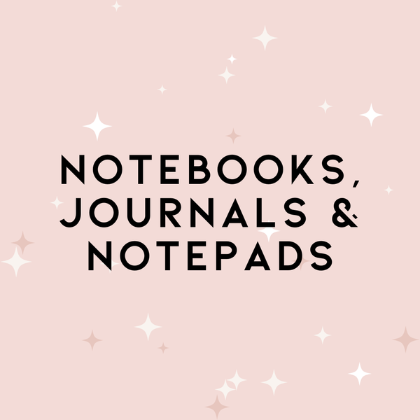Notebooks, Journals & Notepads