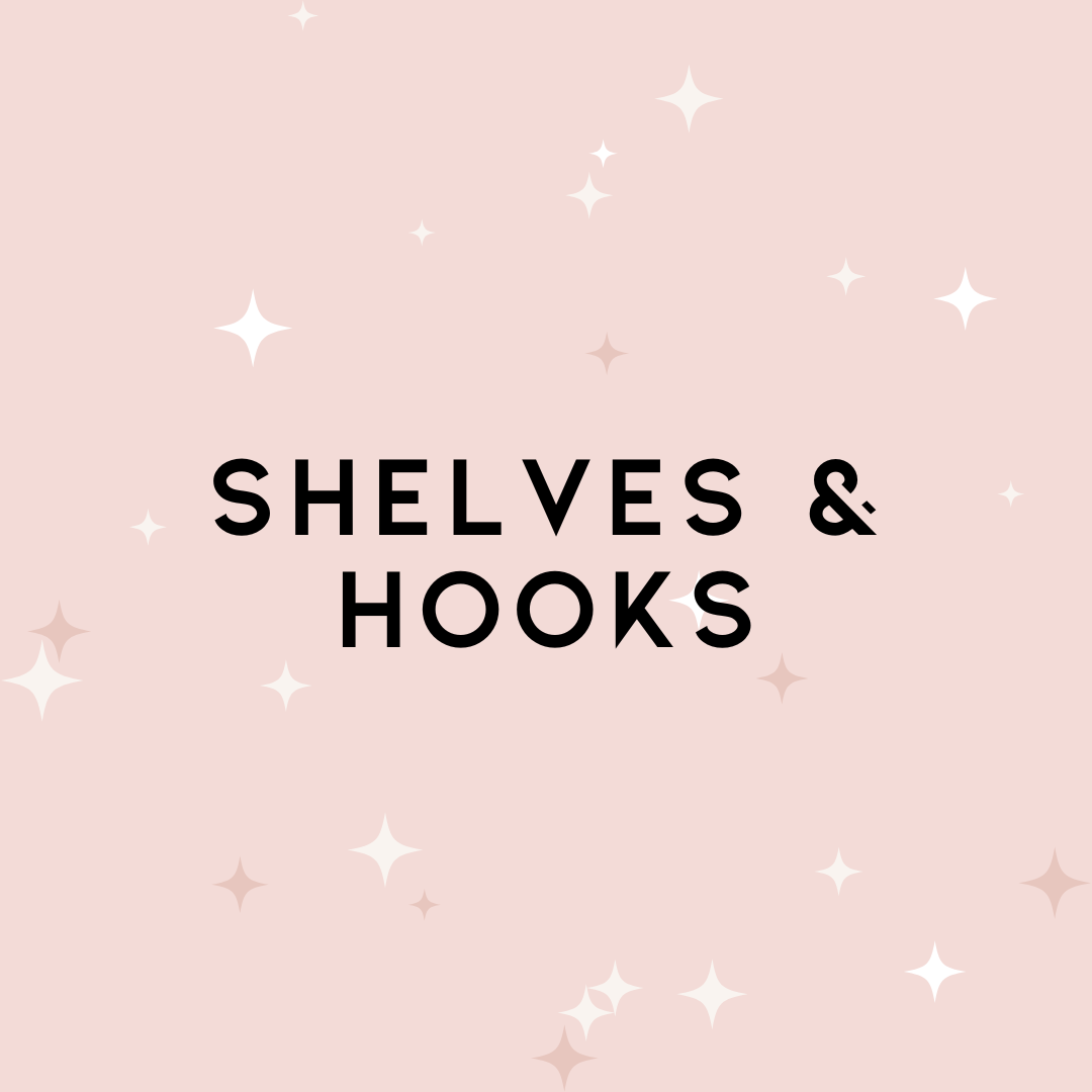 Shelves & Hooks