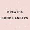Wreaths & Door Hangers