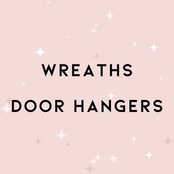 Wreaths & Door Hangers