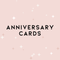 Anniversary Cards