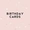 Birthday Cards