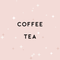 Coffee & Tea