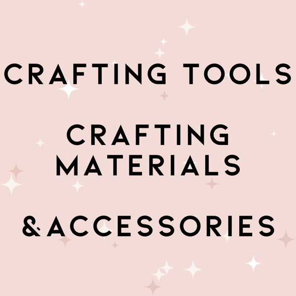 Crafting Tools & Accessories