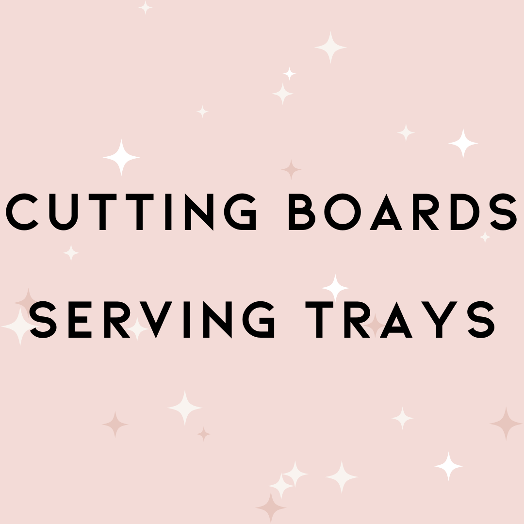 Cutting Boards & Serving Trays