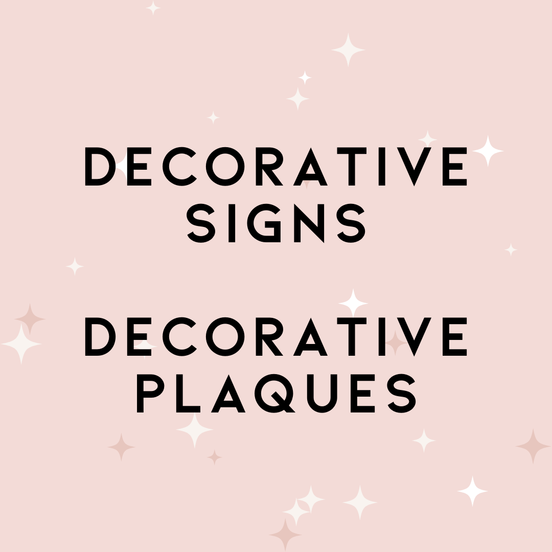 Decorative Signs & Plaques