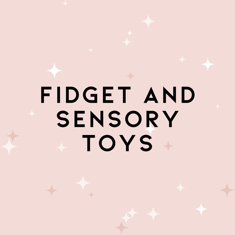 Fidget  & Sensory Toys