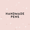 Handmade Pens