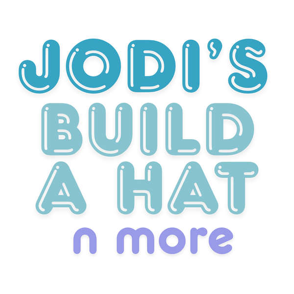 Jodi's Build a Hat N More
