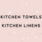 Kitchen Towels & Linens