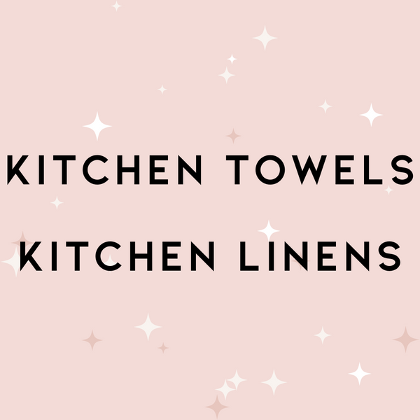 Kitchen Towels & Linens