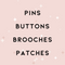 Pins, Buttons & Brooches