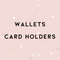 Wallets & Card Holders