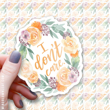 Sticker - I Don't Care 3/$10