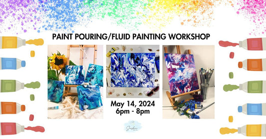 5/14 Paint Pour/Fluid Painting Workshop