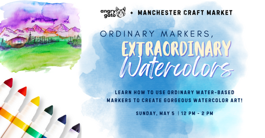 5/05 Ordinary Markers, Extraordinary Watercolors Workshop