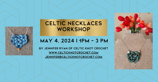 5/04 Celtic Necklaces Workshop