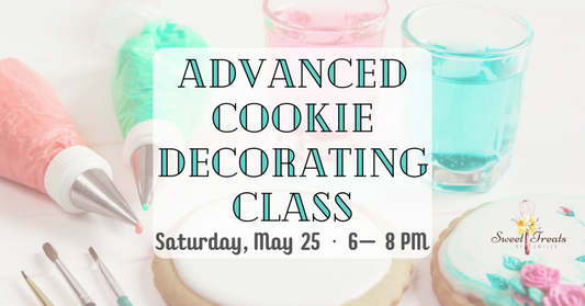 5/25 Advanced Floral Cookie Decorating Class
