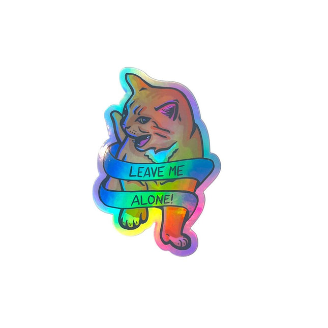 Sticker - Leave Me Alone Holographic