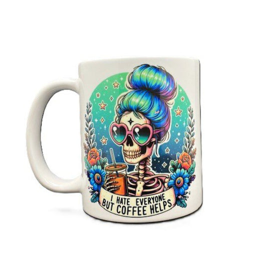 I Hate Everyone But Coffee Helps - Mug